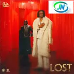 FOLA – lost ft. Kizz Daniel