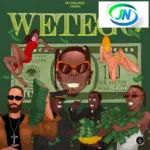 Blaqbonez – W For Wetego ft. Young Jonn & Phyno