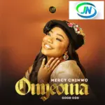 Mercy Chinwo – Onyeoma (Good God)