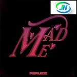 Peruzzi – Mad Me
