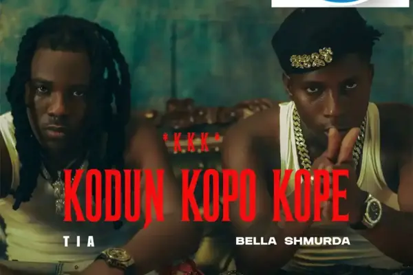 TIA – KODUN KOPO KOPE *KKK* ft. Bella Shmurda Download