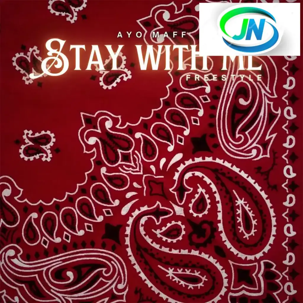 Ayo Maff – Stay with me (Freestyle) Mp3 Download