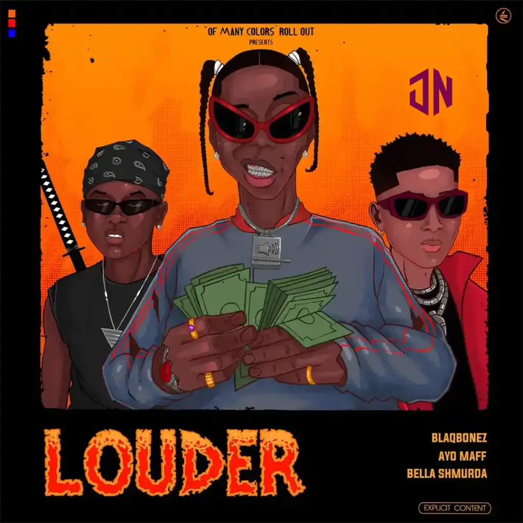 Blaqbonez – Louder ft. Bella Shmurda & Ayo Maff Mp3 Download
