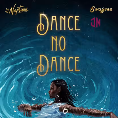 DJ Neptune – Dance No Dance ft. Swayvee Mp3 Download