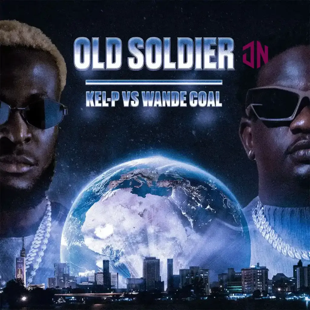 Kel-P – Old Soldier ft. Wande Coal Mp3 Download