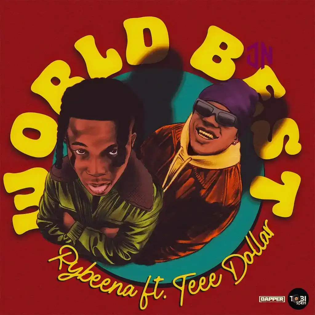Rybeena – World Best ft. Teee Dollar Mp3 Download