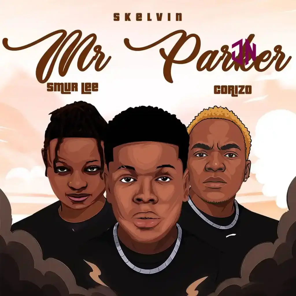 Skelvin – Mr Parker ft. Smur Lee & Corizo Mp3 Download