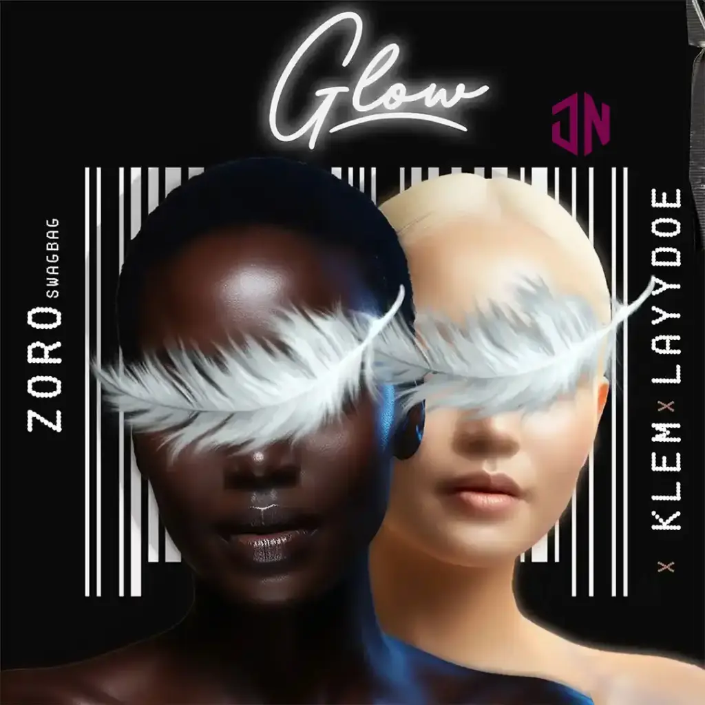Zoro Swagbag – Glow ft. Klem & Layydoe Mp3 Download