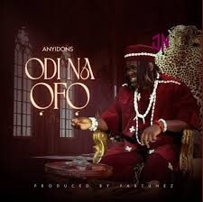 Anyidons – Odi Na Ofo Mp3 Download