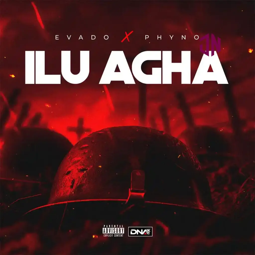 Evado – ILU AGHA ft. Phyno Mp3 Download