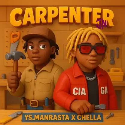 Ys.manrasta – Carpenter Ft Chella Mp3 Download