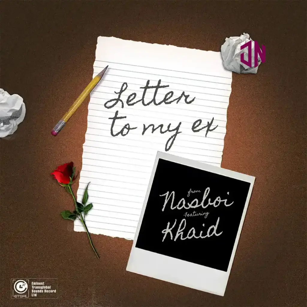 Nasboi – Letter to My Ex ft. Khaid Mp3 Download