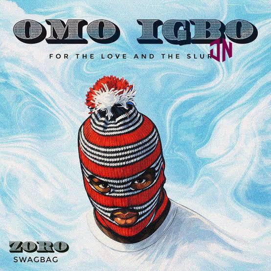 Zoro – Omo Igbo Mp3 Download
