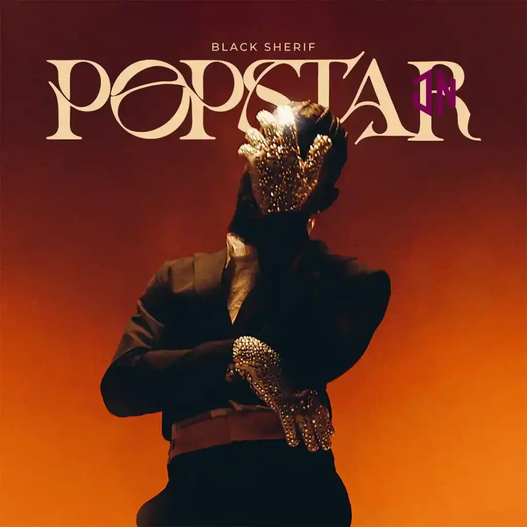 Black Sherif – PopStar Mp3 Download