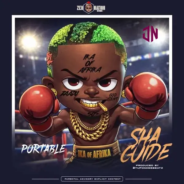 Portable – Sha Guide Mp3 Download