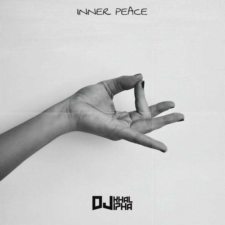 Dj khalipha – Inner Peace (Mara) Mp3 Download