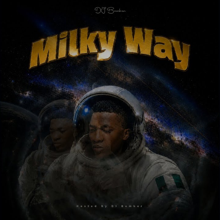 Milky Way by DJ Bomber, Jaypoppy