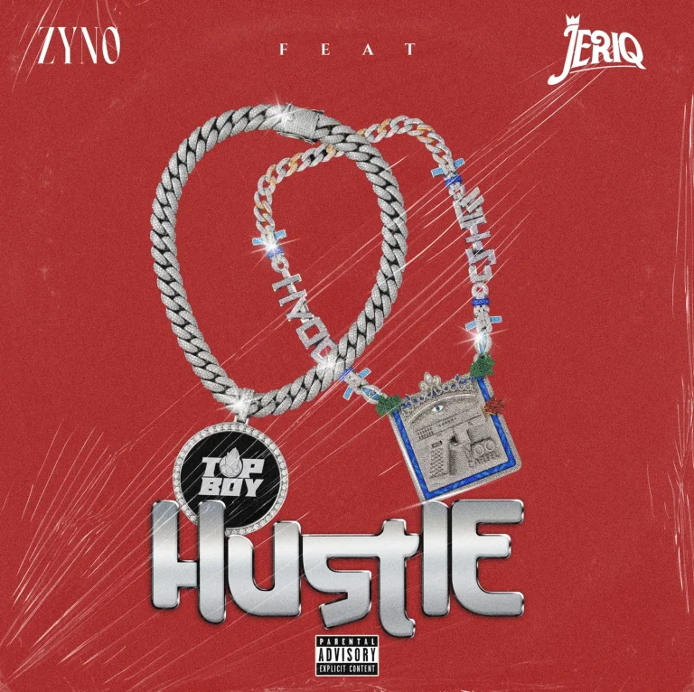 Hustle by Zyno TopBoy, Jeriq