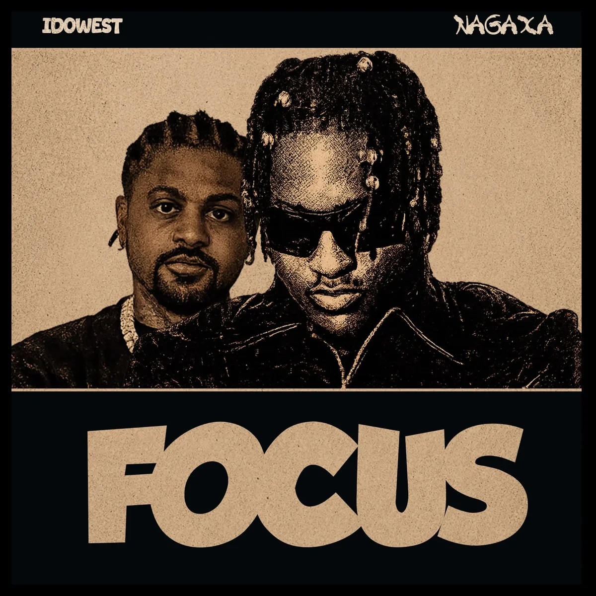 FOCUS by Idowest, Nagaxa